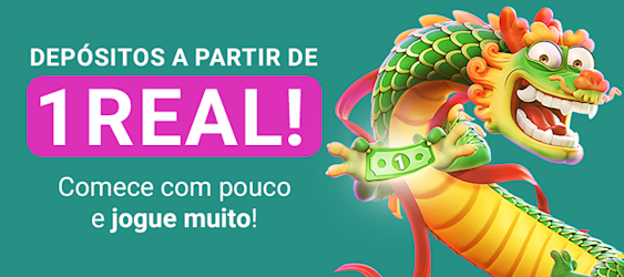 Jogue a partir de apenas R$1 